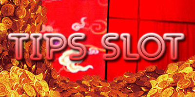 Tips slot mudah menang